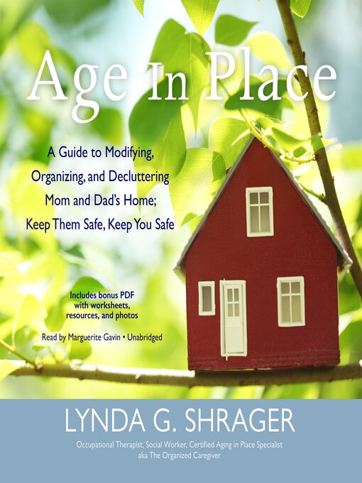 Title details for Age in Place by Lynda G. Shrager - Available